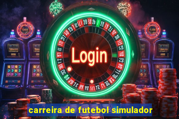 carreira de futebol simulador